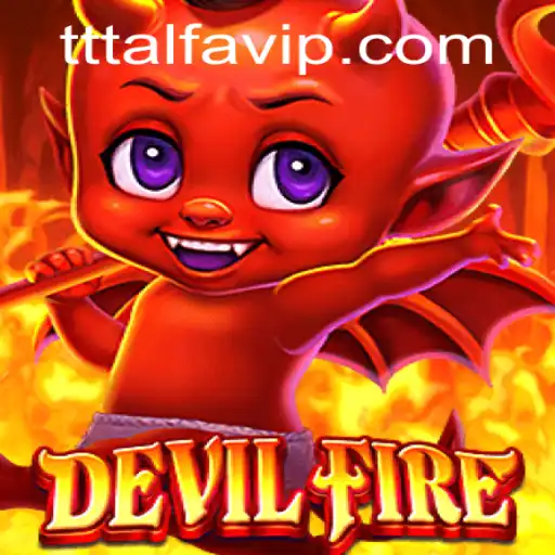 Explorando o Fascinante Mundo de DevilFire: Um Guia Completo